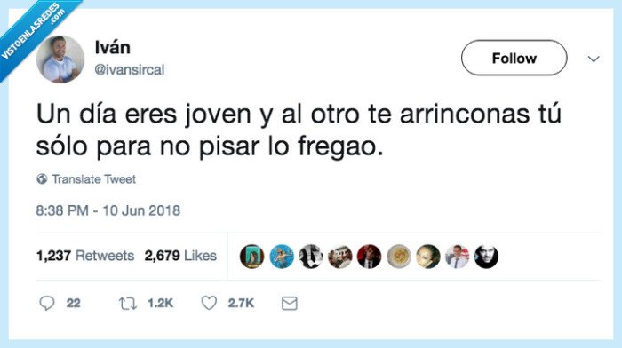 un dia eres joven,joven,juventud,no me pises lo fregao,fregao,vistoenlasredes