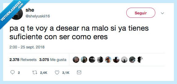 desear,malo,ser suficiente