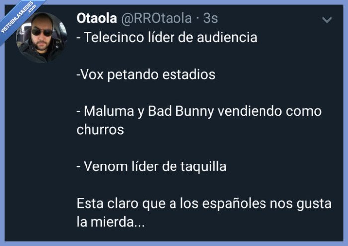 España,gusto,venom,Maluma,Bad Bunny,vox,a ver bad bunny ni tan mal chambea chambea