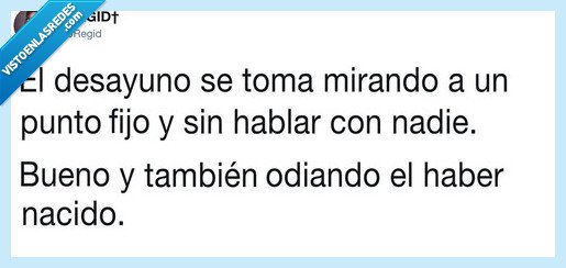 desayuna,mirar,punto fijo