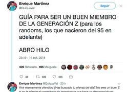 Enlace a Un buen miembro de la generación Z tiene que cumplir esto, por @QuiqueVal