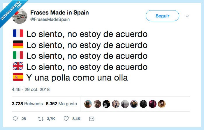 no estar de acuerdo,y una p*lla como una olla,olla que hambre