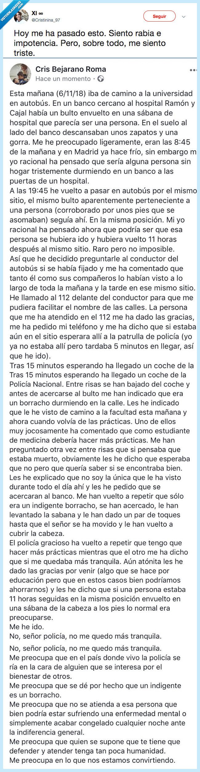 501271 - Una estudiante de medicina denuncia el trato de unos policías hacia un indigente, por @Cristinina_97