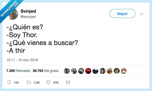 tarde,thor,me he ganado un strike,sorry