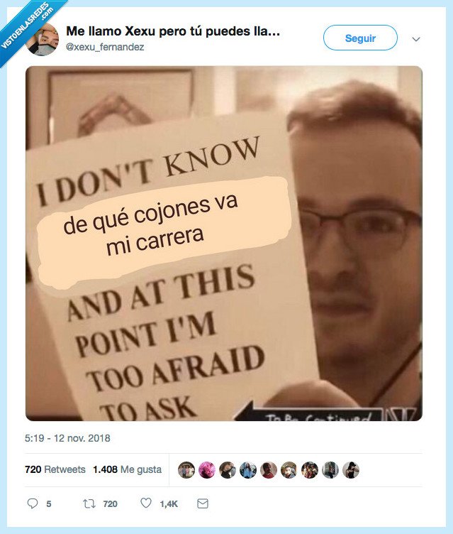 carrera,casi llevo un cuatrimestre,ya no me entero de ná tututuuutu