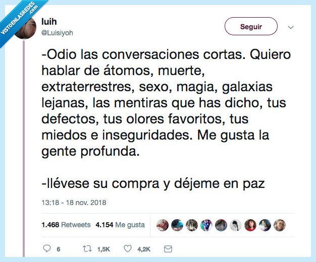intensidad,conversaciones cortas