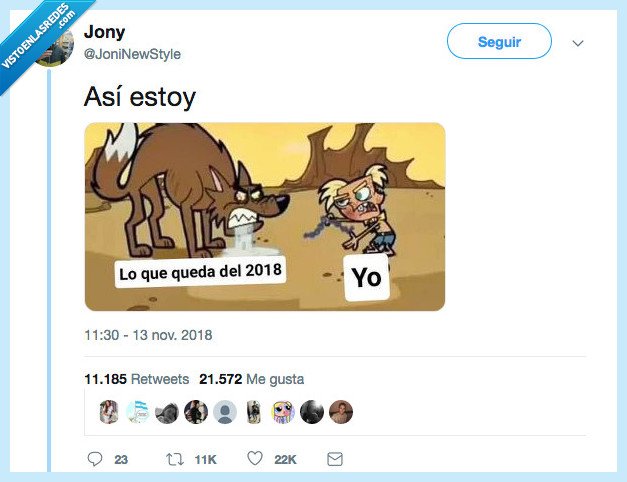 acabar,2018,yo,en la mierda