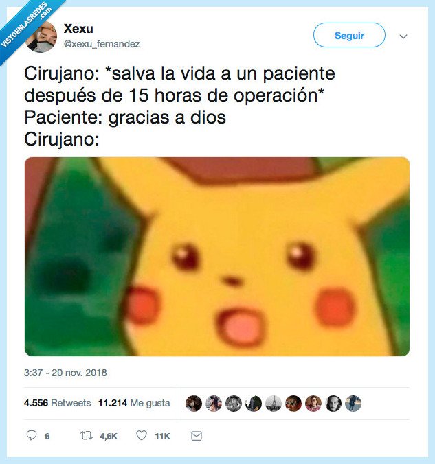 gracias dios,cirujano,siempre igual