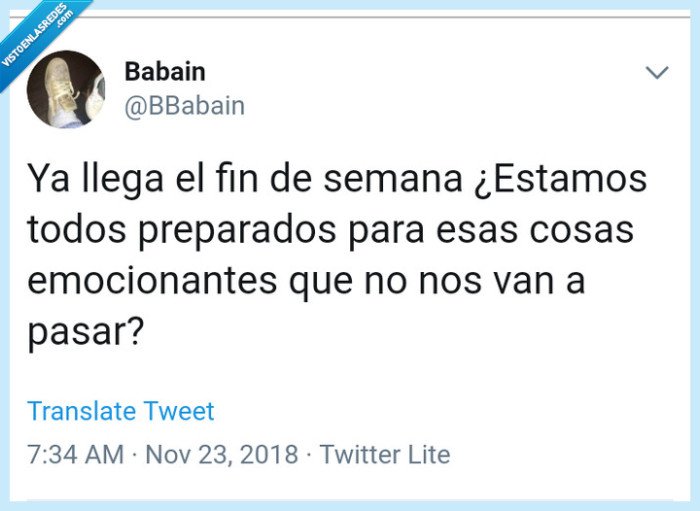 Fin de semana,emociones,falsas expectativas