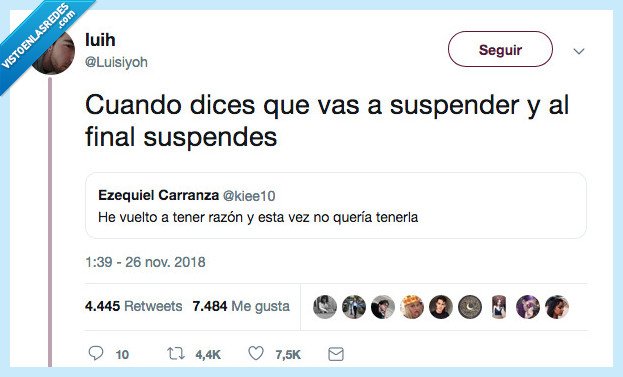 TENER,RAZÓN AL FINAL