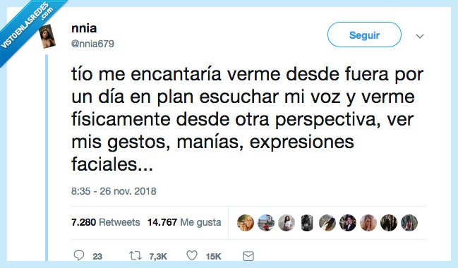 curiosidad,encartar,verme por fuera