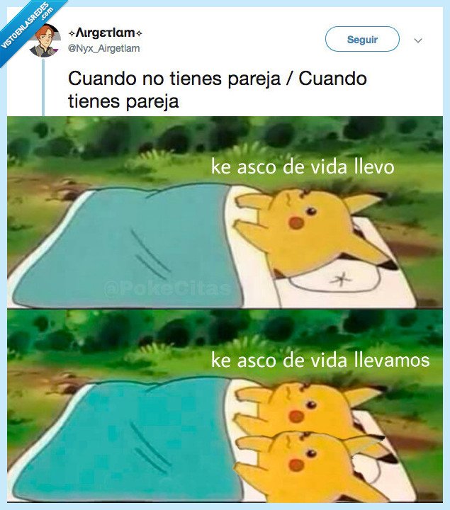 la vida en pareja,se me hace bola,todo,pero al mnos con pulo es mejor