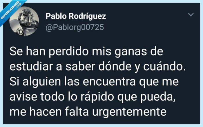 ganas,estudiar,perdidas,vistoenlasredes