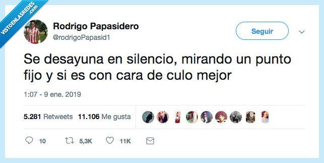 desyunar,silencio,mirar punto fijo,cara