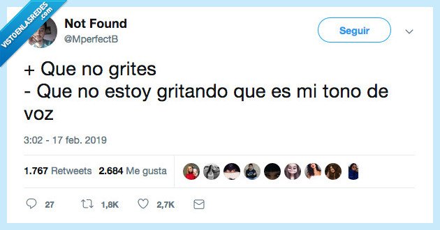 hablar,mayusculas,gritar,todo el rato