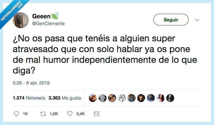 coraje,hablar,mal humor