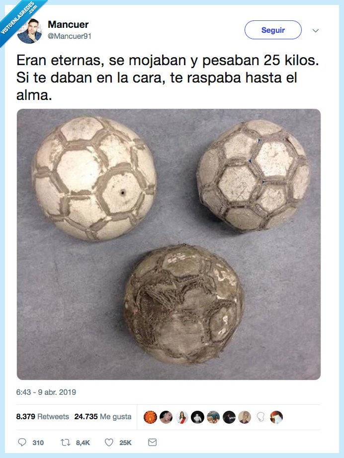 balones,mojar,pesar,cara,raspar