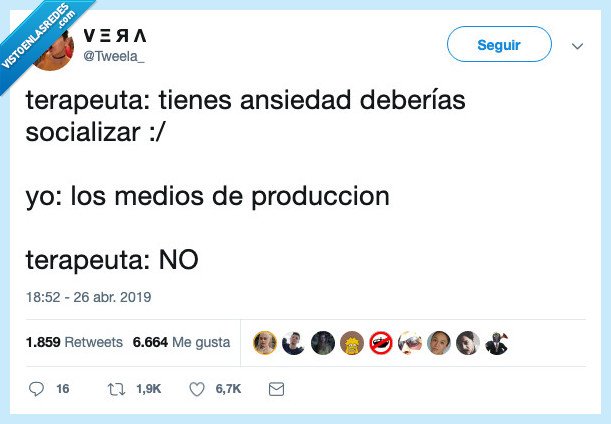 comunismo,socialismo,socializar,medios de producción,tweela,terapeuta,ansiedad,psicología