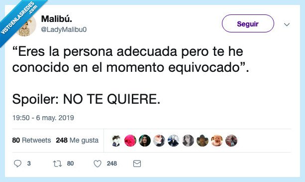 spoiler,amor,persona,momento,adecuado,equivocado