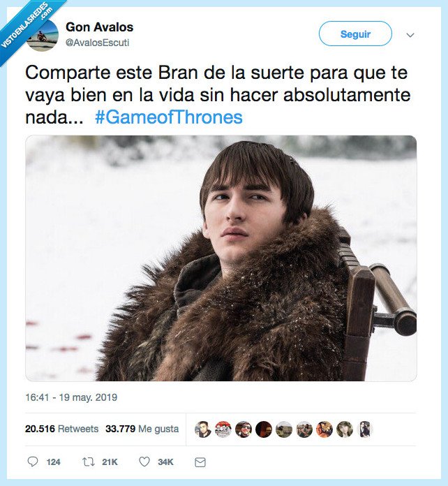 bran,suerte,vaya,hacer,nada