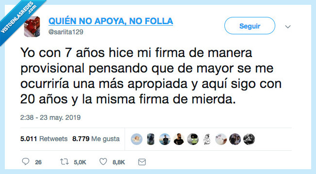 firma,cambiar,no hay manera,pensar