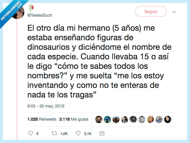 hermano pequeño,puto amo,jefe de la vida,artista,maquina,brontosaurio,gerifalte,beluga