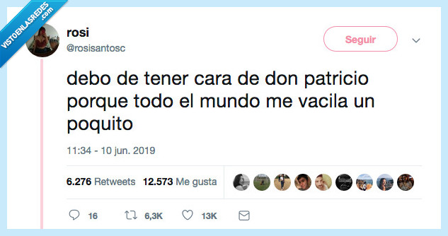 don patricio,cara,vacilar