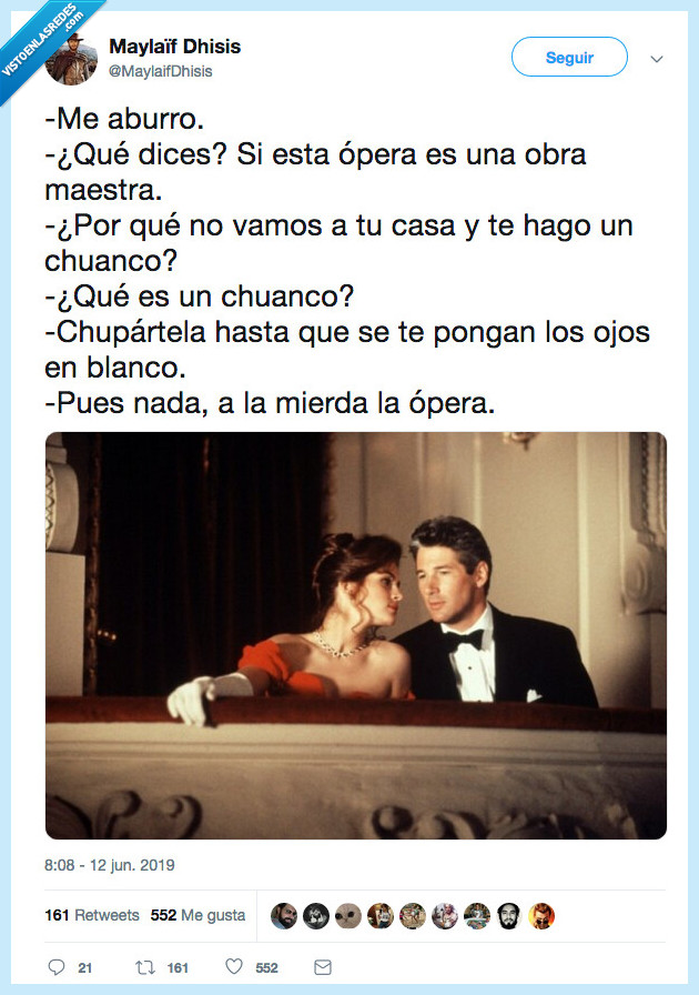 opera,pretty woman,casa,chuanco