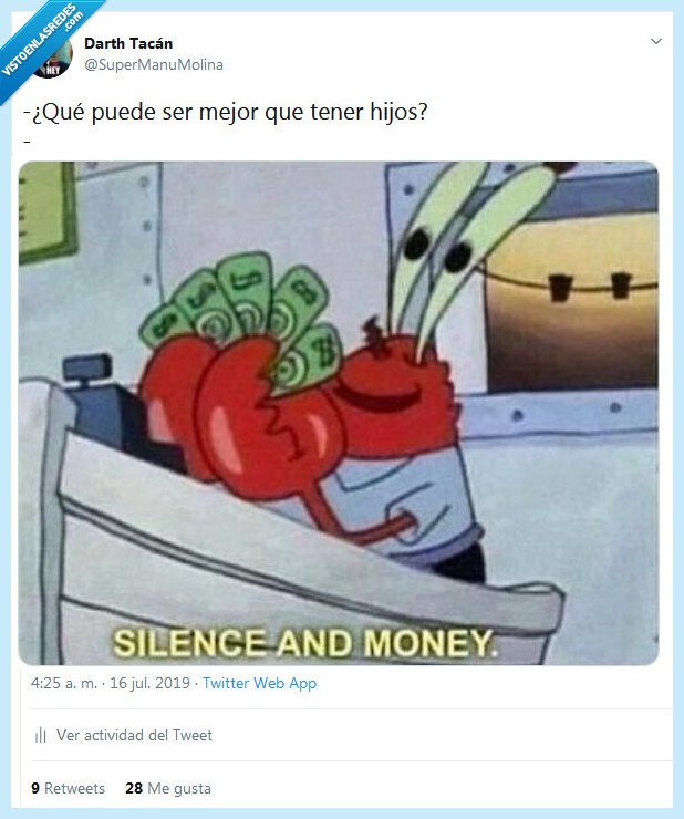 hijos,mejor,silencio,dinero