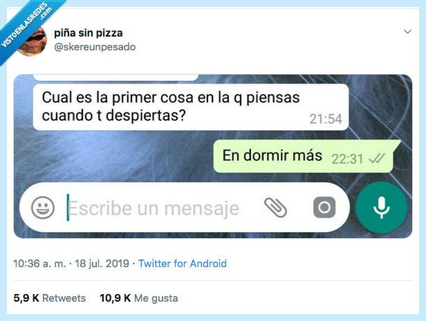 despertar,cosas,dormir,más,está claro,pensar,lo primero