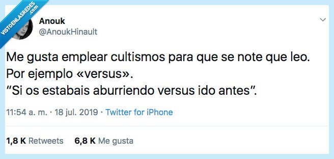 vida,hablar bien,cultismo,leer,aburrirse