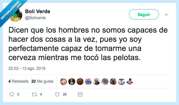 dos cosas,costumbres,cerveza,tocarme las pelotas