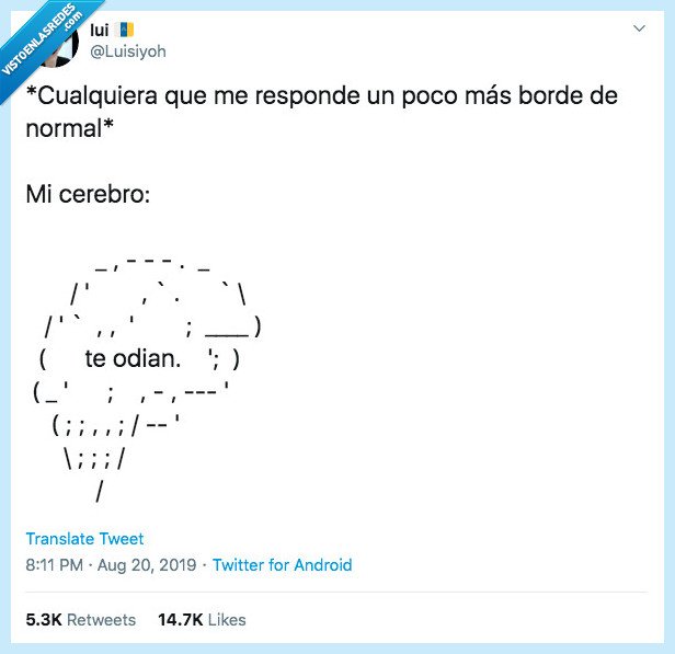 cerebro,te odian,borde