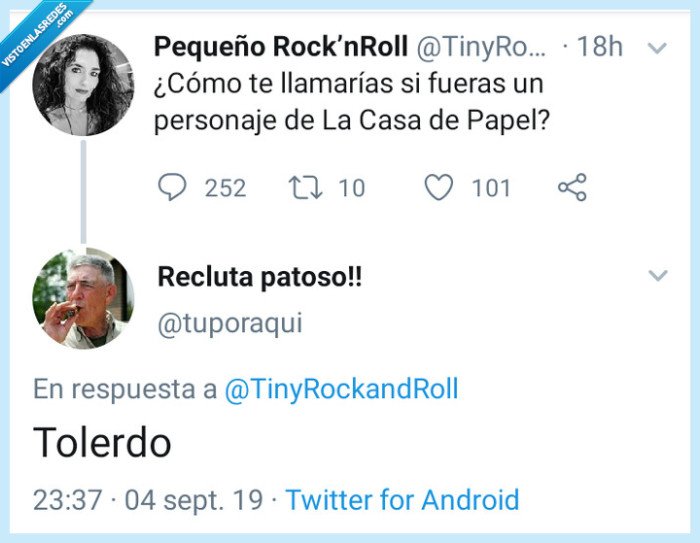Lacasadepapel,lerdo,tolerdo
