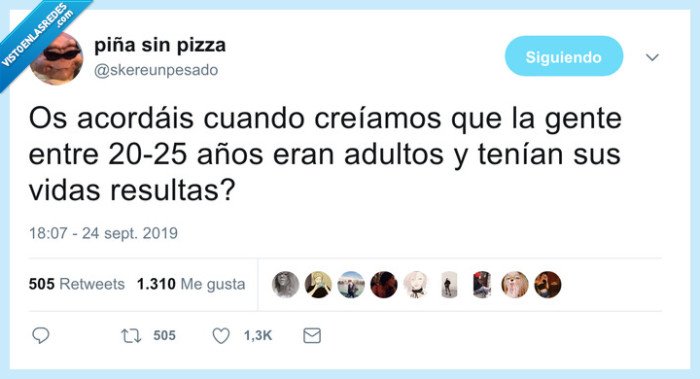 adultos,15 años,vida resuelta