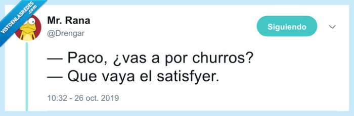 churros,succionador,novio,marido