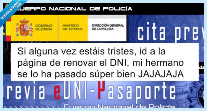 530465 - Si alguna vez estáis tristes, id a la página de renovar el DNI, nada tiene sentido