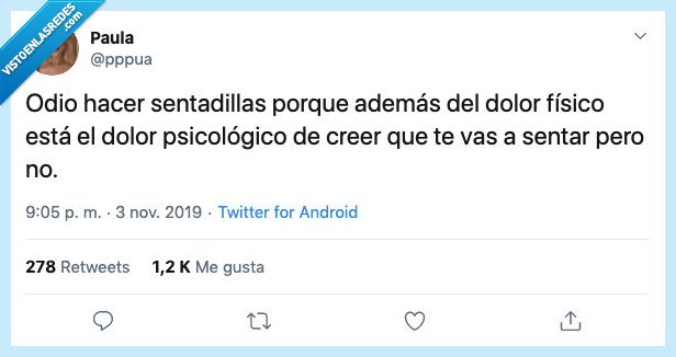 sentadilla,dolor,fisico,psicologico,sentar,pensar