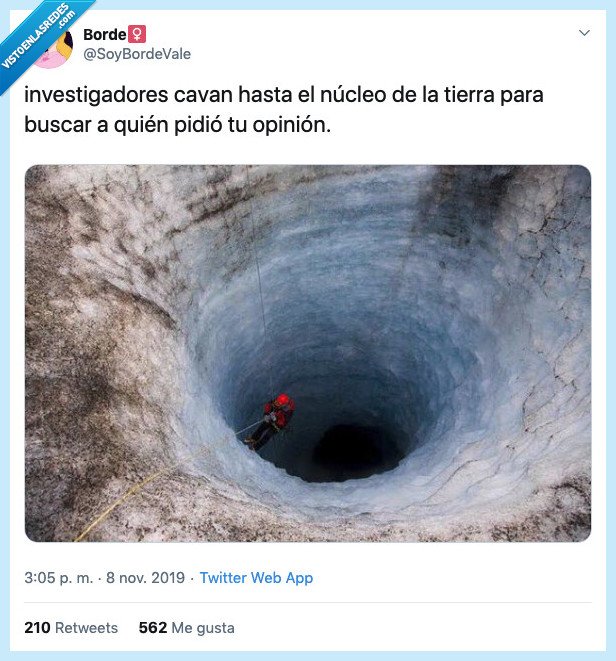 agujero,tierra,pedir,opinion,buscar