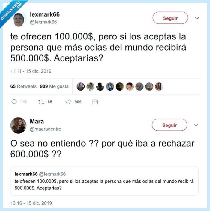 aceptar,dinero,rechazar,enemigo
