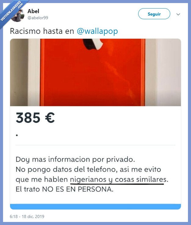 racismo,wallapop,wallapop captura,twitter,gracioso,decepcionante,iphone 11,descarado,iphone rojo,nigerianos,cosas,meme