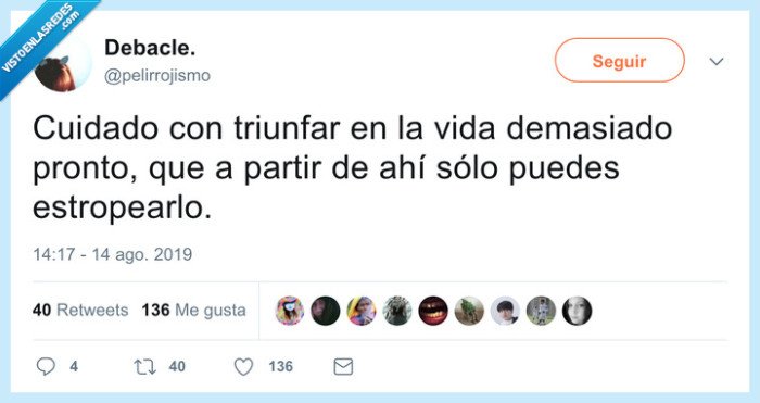 triunfar,vida,cuesta abajo