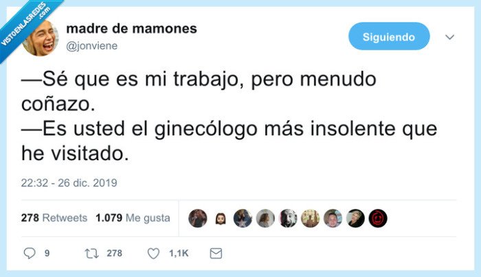 ginecólogo,insolente,piropo