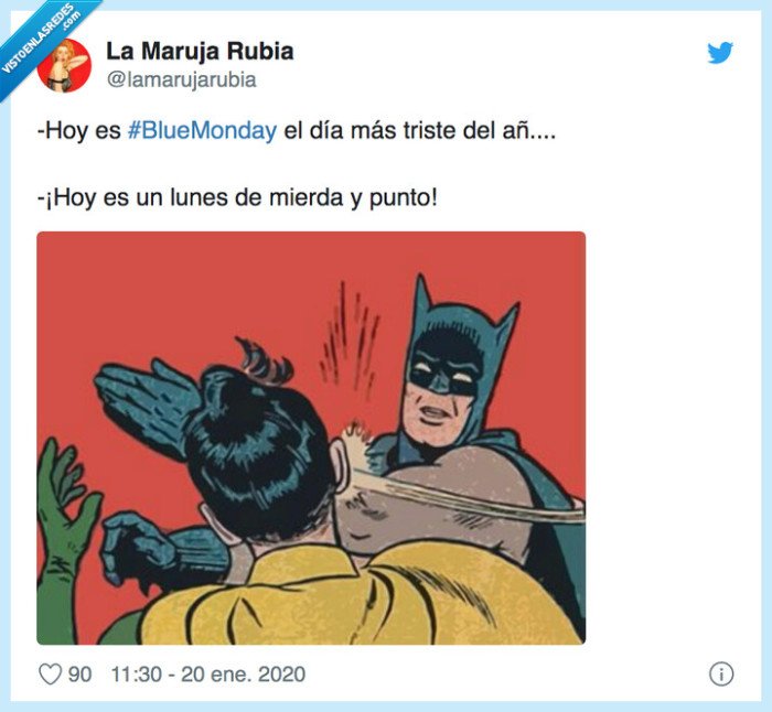 537339 - Los memes del 'Blue Monday', el día más triste del año, que harán que sea un poco menos triste