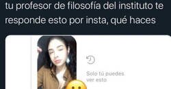 Enlace a Su profesor de filosofía le tira fichas en instagram, y pregunta ideas sobre qué responder