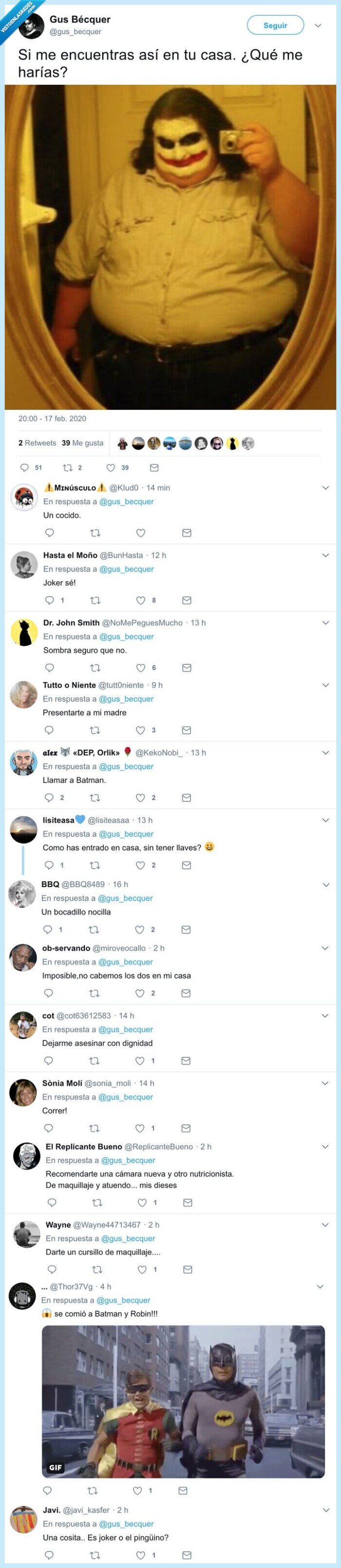 joker,gordito,que me harias