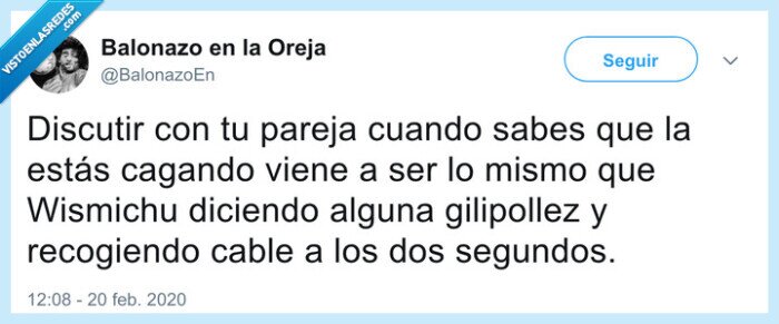 wismichu,gilipollez,recoger cable,discutir