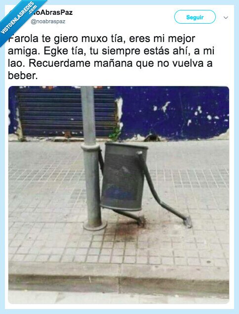 farola,papelera,pedo,borracha