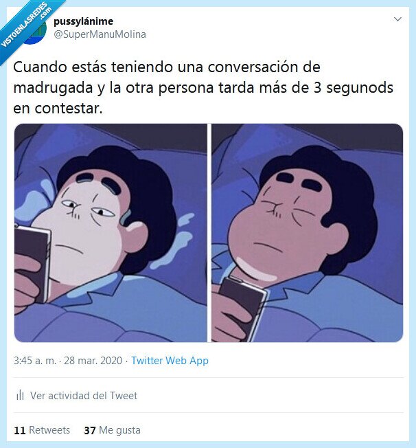 madrugada,conversación,dormir,contestar