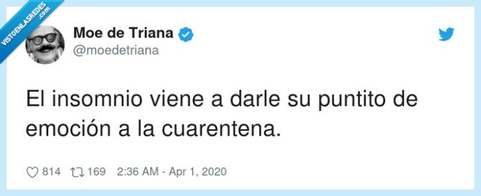 cuarentena,insomnio,emoción,puntito,viene,darle